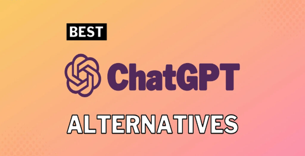 برنامه های جایگزین ChatGPT