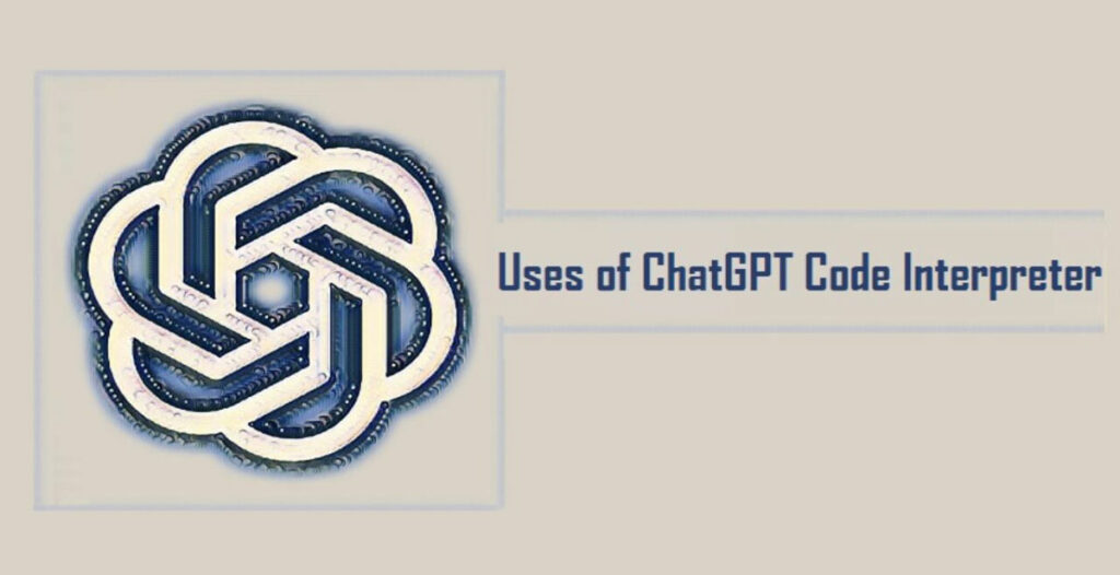 کاربردهای مفسر کد ChatGPT