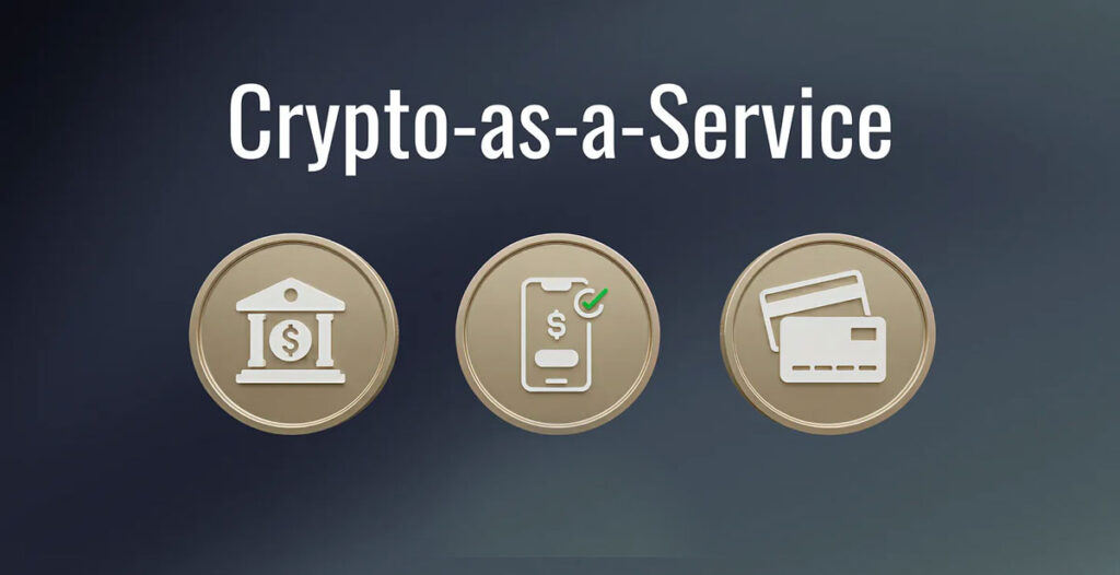 کریپتو به عنوان سرویس (CaaS) چیست