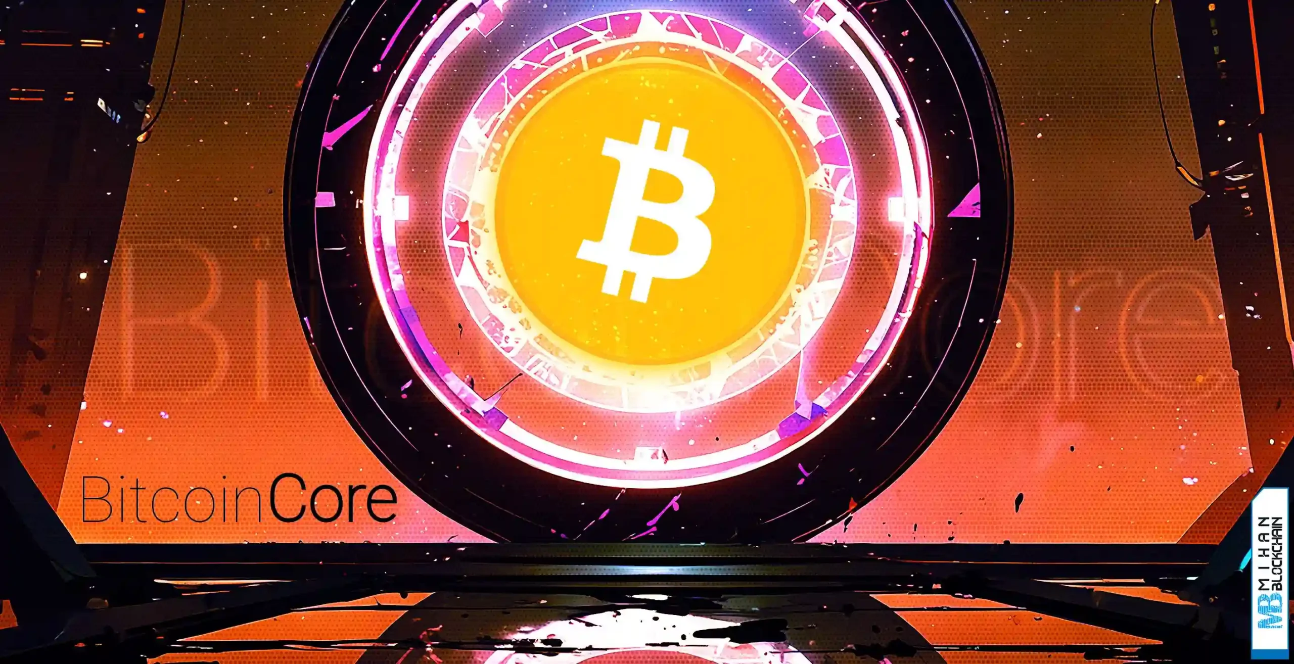 فیچر بیت کوین کور